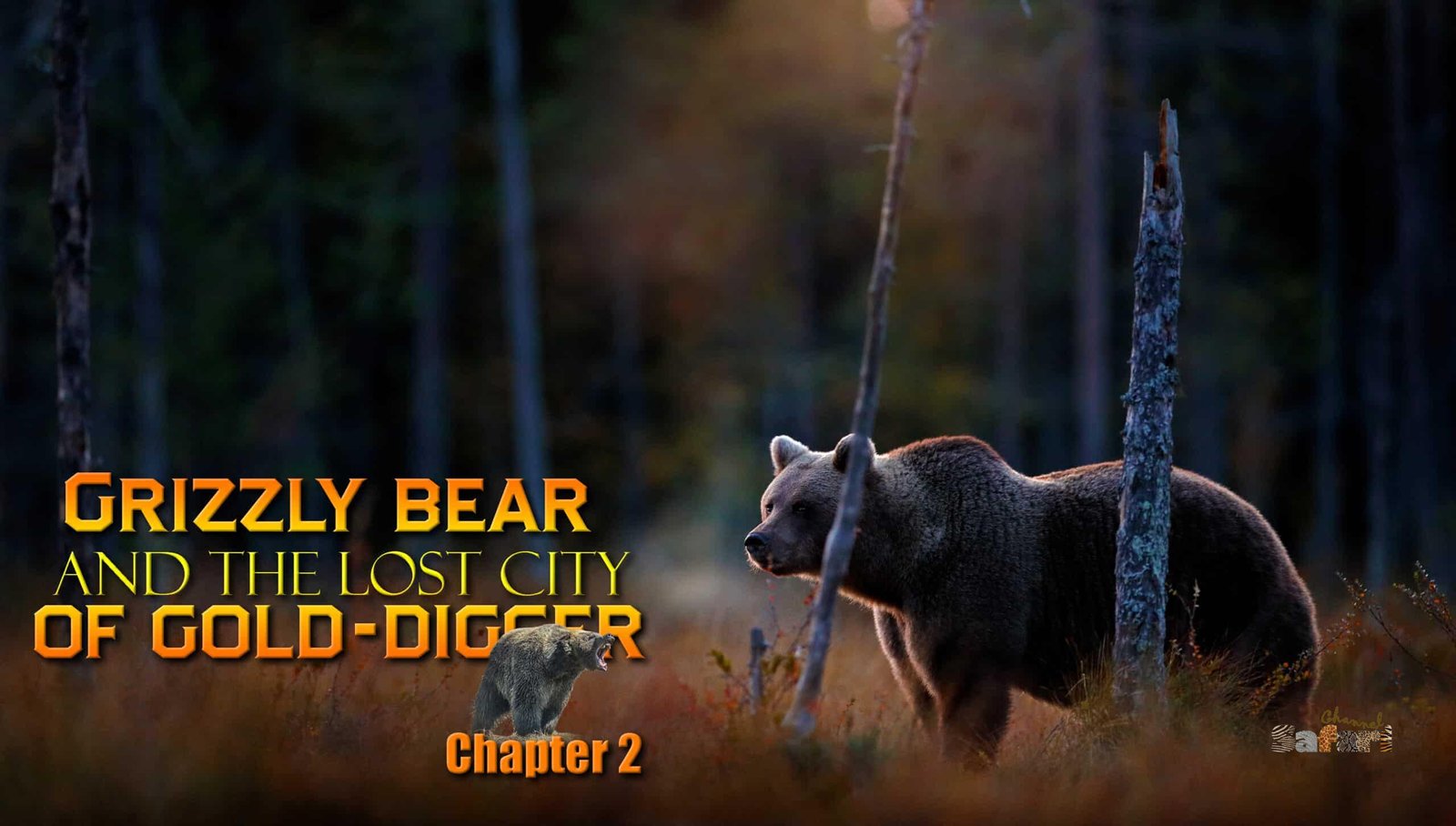 Grizzly bear and the lost city of gold-diggers 2: Safari Season 30/3